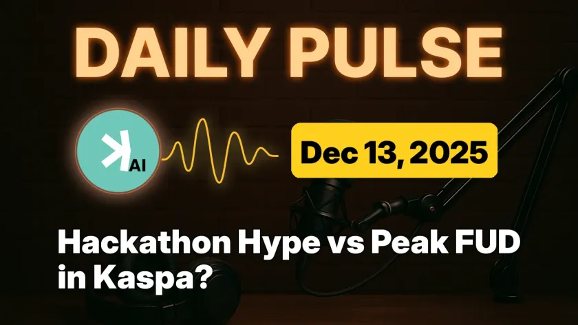 Hackathon Hype vs Peak FUD in Kaspa?