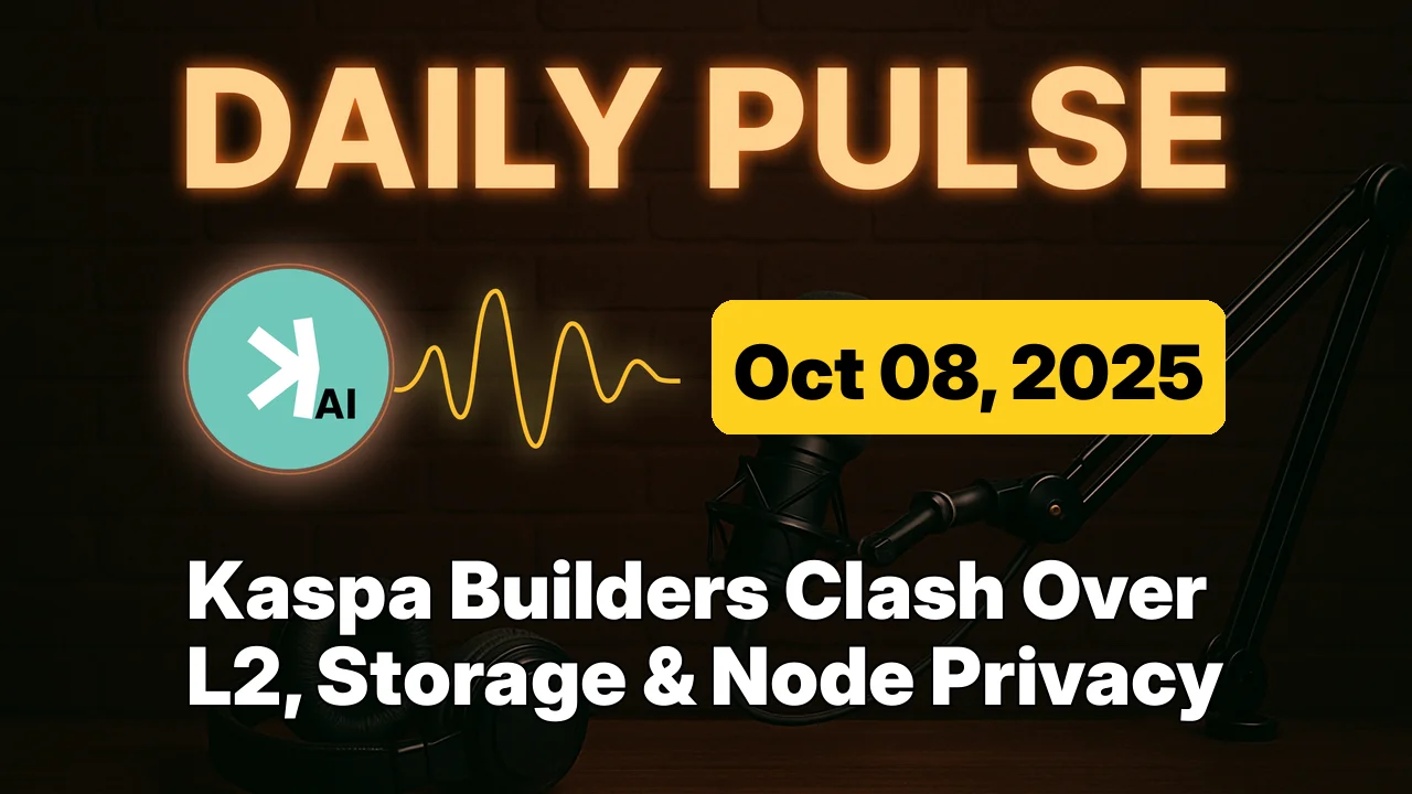 Kaspa Builders Clash Over L2, Storage & Node Privacy