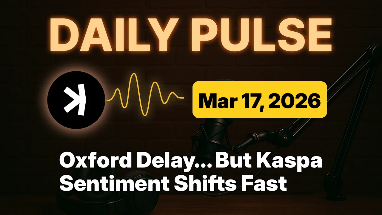 Oxford Delay… But Kaspa Sentiment Shifts Fast