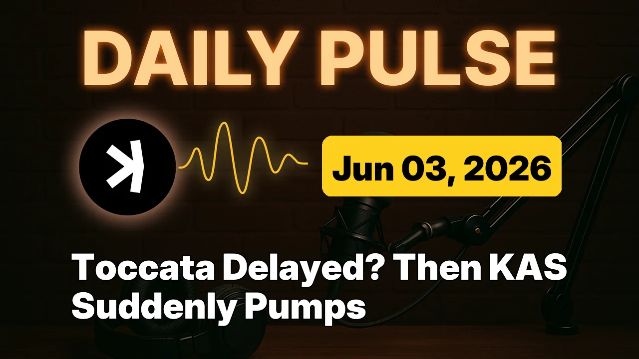 Toccata Delayed? Then KAS Suddenly Pumps